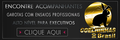 Conheça o Coelhinhas do Brasil - acompanhantes para executivos alto nível, disponíveis em Maceió